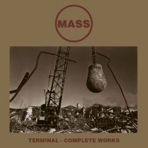 Mass - Terminal - Complete Works (2 Cd) i gruppen CDON_Kommande / CDON_Kommande_CD hos Bengans Skivbutik AB (4029713)
