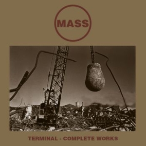 Mass - Terminal - Complete Works (2 Cd) i gruppen ÖVRIGT / CDON_Kommande / CDON_Kommande_CD hos Bengans Skivbutik AB (4029713)