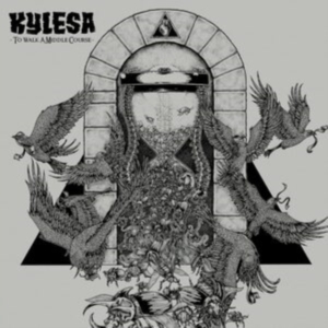 Kylesa - To Walk A Middle Course (Vinyl Lp) i gruppen ÖVRIGT / CDON_Kommande / CDON_Kommande_VInyl hos Bengans Skivbutik AB (4029724)
