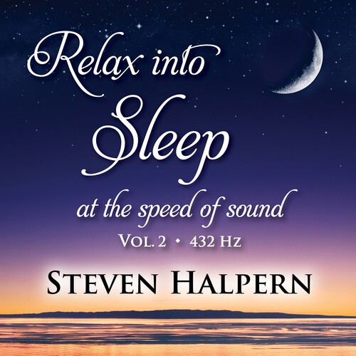 Halpern Steven - Relax Into Sleep At The Speed Of So i gruppen CD / Worldmusic/ Folkmusik hos Bengans Skivbutik AB (4029773)