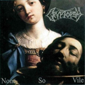 Cryptopsy - None So Vile i gruppen VINYL / Hårdrock hos Bengans Skivbutik AB (4029926)