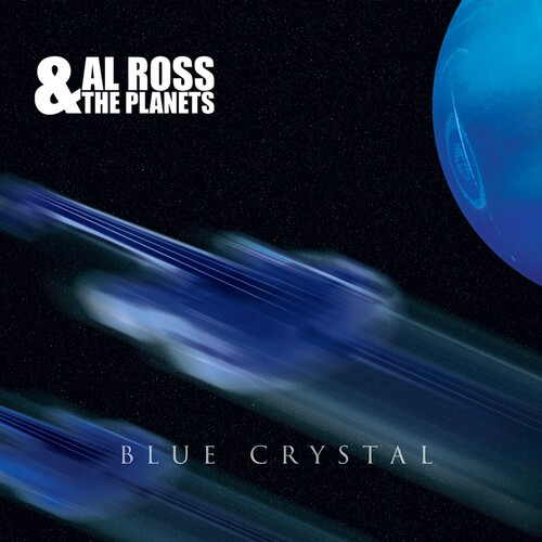Al Ross & The Planets - Blue Crystal i gruppen CD / Rock hos Bengans Skivbutik AB (4029961)