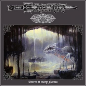 Eremit - Bearer Of Many Names (Digipack) i gruppen ÖVRIGT / CDON_Kommande / CDON_Kommande_CD hos Bengans Skivbutik AB (4030014)