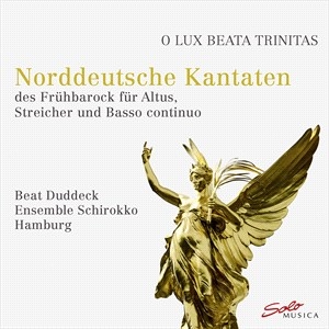 Dietrich Becker Christoph Bernhard - O Lux Beata Trinitas: Norddeutsche i gruppen CD / Kommande / Klassiskt hos Bengans Skivbutik AB (4030043)
