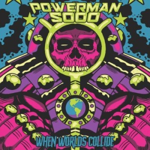 Powerman 5000 - When Worlds Collide i gruppen VINYL / Hårdrock/ Heavy metal hos Bengans Skivbutik AB (4030283)
