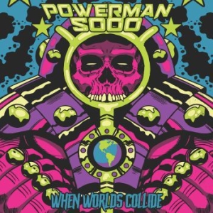 Powerman 5000 - When Worlds Collide i gruppen VINYL / Hårdrock hos Bengans Skivbutik AB (4030283)