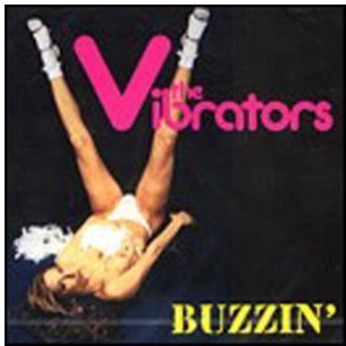 The Vibrators - Buzzin' i gruppen CD / Rock hos Bengans Skivbutik AB (4030361)