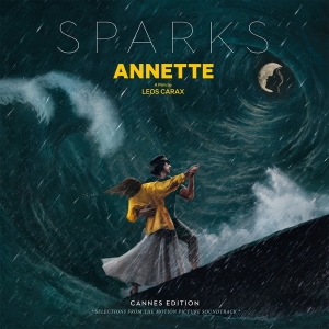Sparks - Annette (Cannes Edition - Selections From The Motion Picture Soundtrack) i gruppen ÖVRIGT / Övrigt / aub hos Bengans Skivbutik AB (4031247)