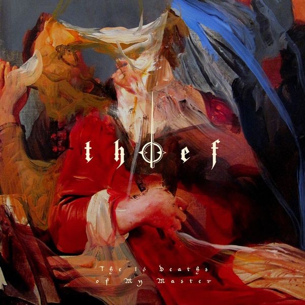 Thief - 16 Deaths Of My Master The i gruppen CD / Hårdrock/ Heavy metal hos Bengans Skivbutik AB (4031984)