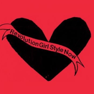 Bikini Kill - Revolution Girl Style Now i gruppen CD / Rock hos Bengans Skivbutik AB (4032171)