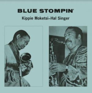 Moketsi Kippie & Hal Singer - Blue Stompin i gruppen VINYL / Jazz/Blues hos Bengans Skivbutik AB (4034194)