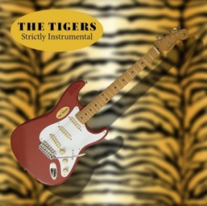Tigers - Strictly Instrumental i gruppen CD / Rock hos Bengans Skivbutik AB (4034226)