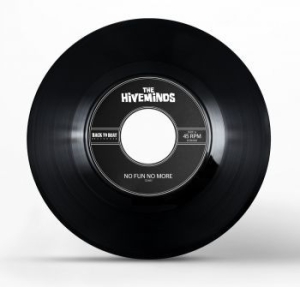 Hiveminds - No Fun No More/Run Away (From Mysel i gruppen VINYL / Pop-Rock hos Bengans Skivbutik AB (4034342)