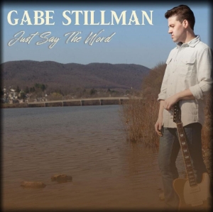 Stillman Gabe - Just Say The Word i gruppen CD / Blues,Jazz hos Bengans Skivbutik AB (4034373)