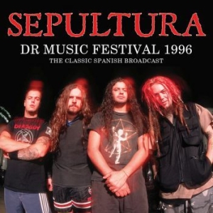 Sepultura - Dr Music Festival 1996 (Live Broadc i gruppen CD / Hårdrock/ Heavy metal hos Bengans Skivbutik AB (4034401)