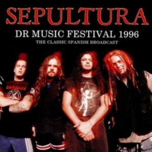 Sepultura - Dr Music Festival 1996 (Live Broadc i gruppen CD / Hårdrock hos Bengans Skivbutik AB (4034401)