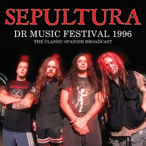 Sepultura - Dr Music Festival 1996 (Live Broadc i gruppen CD / Hårdrock hos Bengans Skivbutik AB (4034401)