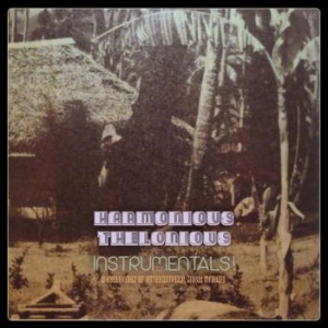 Harmonious Thelonious - Instrumentals! i gruppen VINYL / Kommande / Rock hos Bengans Skivbutik AB (4035364)