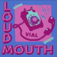 Vial - Loudmouth i gruppen CD / Rock hos Bengans Skivbutik AB (4035446)