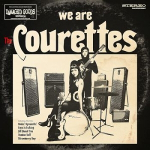 Courettes The - We Are The Courettes (Vinyl Lp) i gruppen VINYL / Rock hos Bengans Skivbutik AB (4035591)