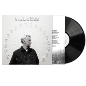 Billy Bragg - The Million Things That Never Happe i gruppen VINYL / Pop-Rock hos Bengans Skivbutik AB (4035776)