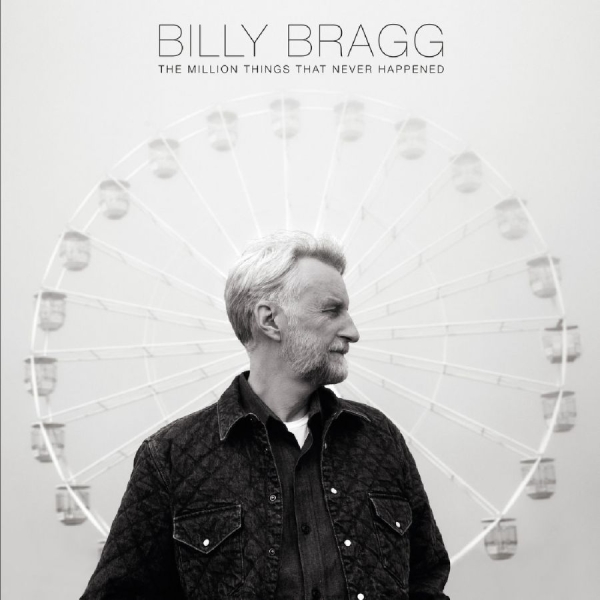 Bragg Billy - The Million Things That Never Happe i gruppen VINYL / Pop-Rock hos Bengans Skivbutik AB (4035777)