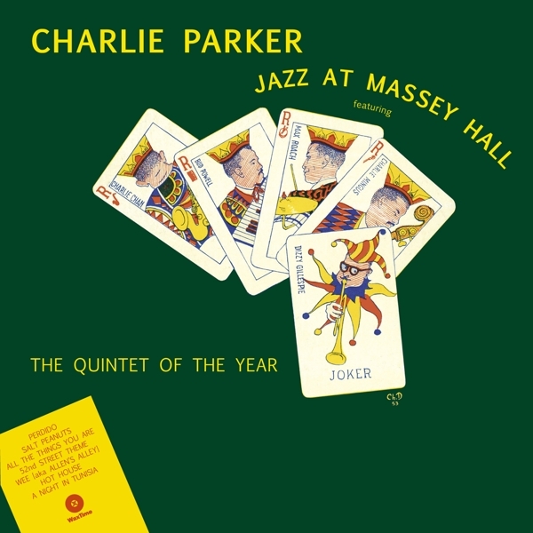 Charlie Parker - Jazz At Massey Hall i gruppen VINYL / Toppsäljare hos Bengans Skivbutik AB (4035859)