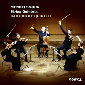 Bartholdy Quintett - Mendelssohn: String Quintets i gruppen CD / Klassiskt,Övrigt hos Bengans Skivbutik AB (4035874)