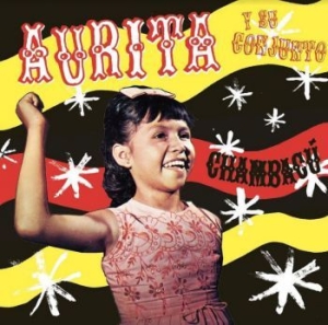 Aurita Y Su Conjunto - Chambacú i gruppen VINYL / Pop-Rock hos Bengans Skivbutik AB (4035942)
