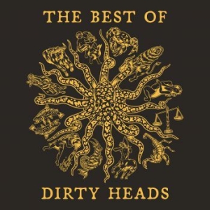 Dirty Heads - Best Of Dirty Heads i gruppen CD / Pop hos Bengans Skivbutik AB (4036004)