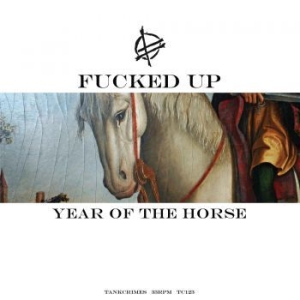Fucked Up - Year Of The Horse i gruppen CD / Rock hos Bengans Skivbutik AB (4036007)