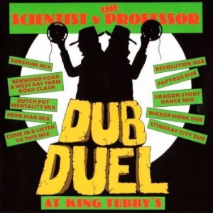 Scientist V The Professor - Duel Dub At King Tubbys i gruppen CD / Reggae hos Bengans Skivbutik AB (4036017)