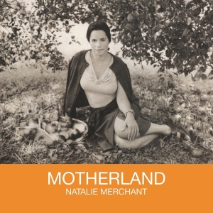 Merchant Natalie - Motherland i gruppen ÖVRIGT / Music On Vinyl - Vårkampanj hos Bengans Skivbutik AB (4036329)