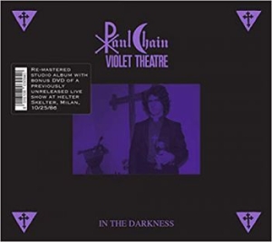 Chain Paul Violet Theatre - In The Darkness (Cd + Dvd) i gruppen CD / Hårdrock hos Bengans Skivbutik AB (4036381)