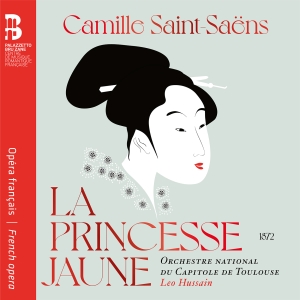 Saint-Saens Camille - La Princesse Jaune (Cd & Book) i gruppen MUSIK / CD + Bok / Klassiskt hos Bengans Skivbutik AB (4036444)