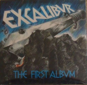 Excalibur - First Album The (Vinyl Lp) i gruppen VINYL / Hårdrock/ Heavy metal hos Bengans Skivbutik AB (4036583)