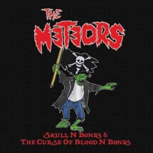 Meteors - Skull N Bones & The Curse Of Blood i gruppen CD / Rock hos Bengans Skivbutik AB (4036673)