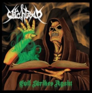 Witchtrap - Evil Strikes Again (Vinyl Lp) i gruppen VINYL / Hårdrock hos Bengans Skivbutik AB (4036753)