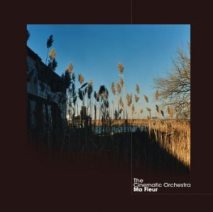 The Cinematic Orchestra - Ma Fleur (Ltd Ed. Clear Vinyl) i gruppen VINYL / Dance-Techno hos Bengans Skivbutik AB (4037720)