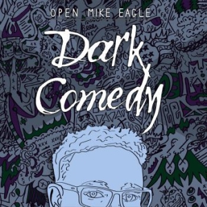 Open Mike Eagle - Dark Comedy (Blue) i gruppen VINYL / Hip Hop hos Bengans Skivbutik AB (4037832)