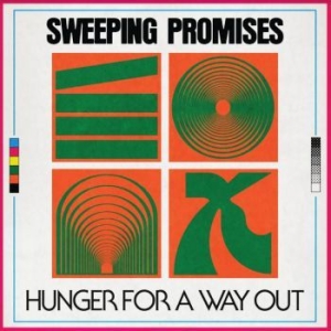 Sweeping Promises - Hunger For A Way Out i gruppen VINYL / Pop hos Bengans Skivbutik AB (4037851)