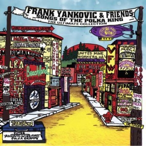 Yankovic Frank - Frank Yankovic & Friends - Songs Of i gruppen CD / Elektroniskt,World Music hos Bengans Skivbutik AB (4037873)