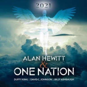 Hewitt Alan & One Nation - 2021 i gruppen CD / Rock hos Bengans Skivbutik AB (4037874)