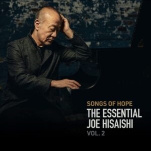 Joe Hisaishi - Songs Of Hope: The Essential Joe Hi i gruppen ÖVRIGT / Övrigt / aub hos Bengans Skivbutik AB (4037907)