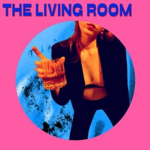 Living Room - Living Room (Rsd) i gruppen VI TIPSAR / Record Store Day / RSD2013-2020 hos Bengans Skivbutik AB (4038313)