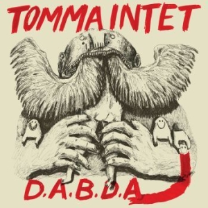 Tomma Intet - D.A.B.D.A (Red & Black) i gruppen Minishops / Welfare Sounds & Records hos Bengans Skivbutik AB (4038889)