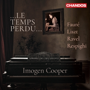 Faure Gabriel Liszt Franz Ravel - Le Temps Perdu i gruppen CD / Nyheter / Klassiskt hos Bengans Skivbutik AB (4039476)