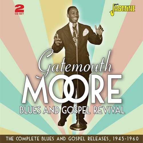 Gatemouth Moore - Blues And Gospel Revival i gruppen CD / Jazz/Blues hos Bengans Skivbutik AB (4039638)