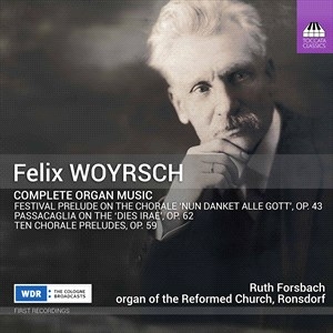 Woyrsch Felix - Complete Organ Music i gruppen Externt_Lager / Naxoslager hos Bengans Skivbutik AB (4039682)