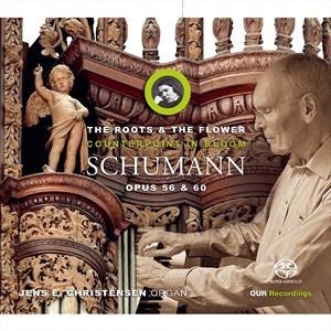 Schumann Robert - The Roots & The Flower: Counterpoin i gruppen Externt_Lager / Naxoslager hos Bengans Skivbutik AB (4039691)